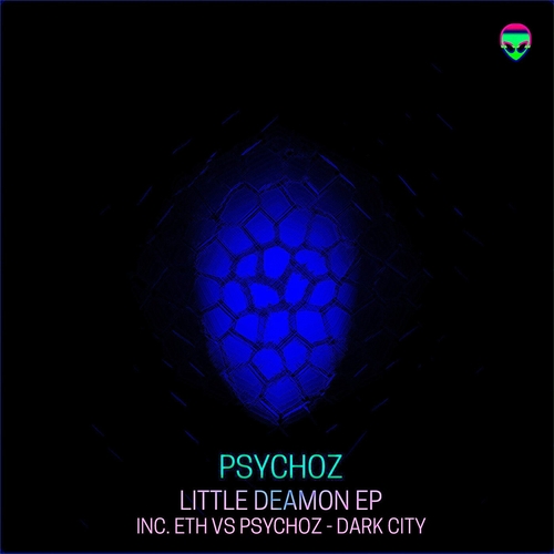 Psychoz - Little Deamon EP [P4A036]